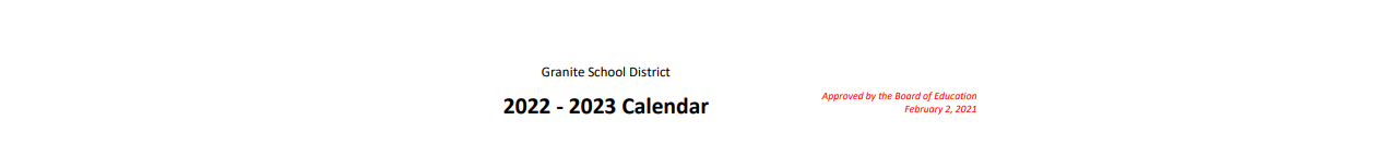 District School Academic Calendar for Granite Adult Transition Educ