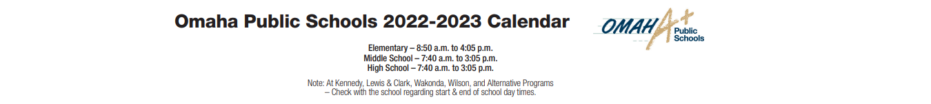 District School Academic Calendar for Omaha Public Schools Homebased