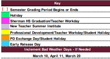 District School Academic Calendar Legend for Sherman High School