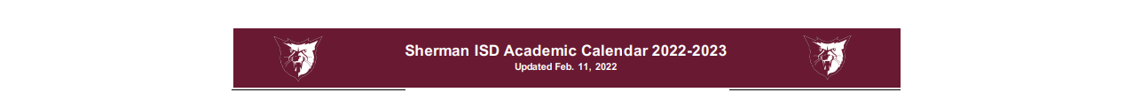 District School Academic Calendar for Sherman High School