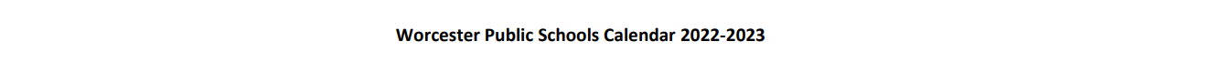 District School Academic Calendar for Worcester Public School 1