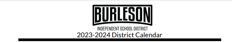 District School Academic Calendar for Burleson High School