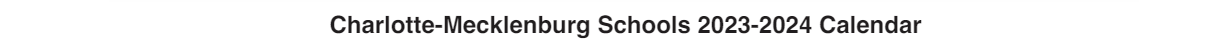 District School Academic Calendar for Highland Mill Montessori