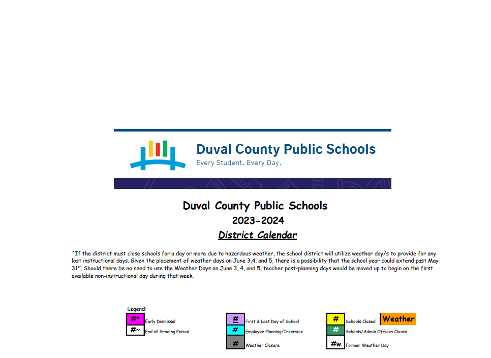 District School Academic Calendar Key for Tiger S.H.O.P