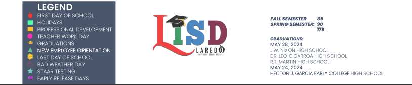 District School Academic Calendar Key for Dr Leo Cigarroa High School