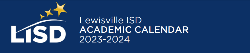 District School Academic Calendar for Lewisville High School