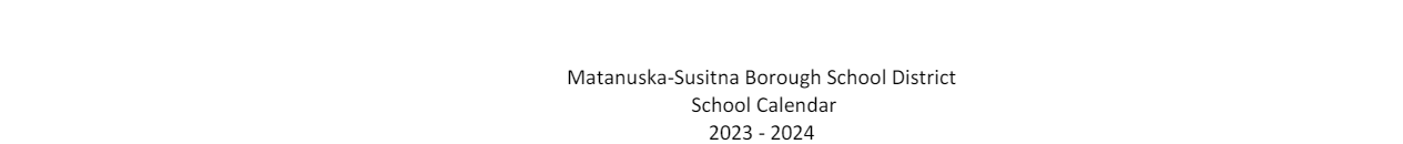 District School Academic Calendar for Susitna Valley High