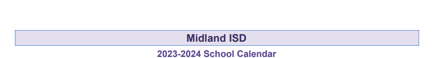 District School Academic Calendar for Midland Excel Campus
