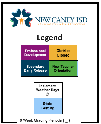 District School Academic Calendar Legend for New Caney Sixth Grade Campus