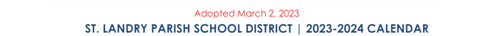 District School Academic Calendar for ST. Landry Accelerated Transition School