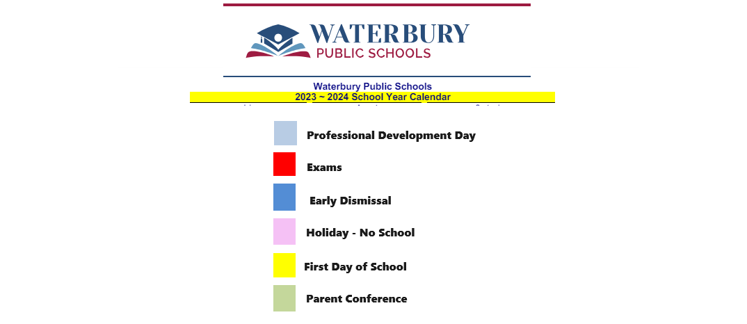 District School Academic Calendar Key for Maloney Interdistrict Magnet School