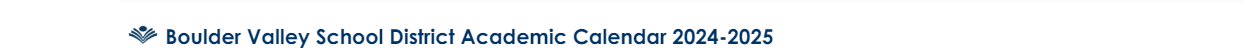District School Academic Calendar for Boulder Community School/integrated Studies