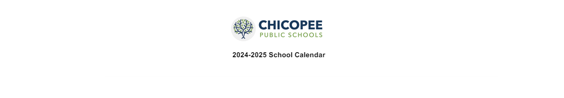 District School Academic Calendar for Chicopee High
