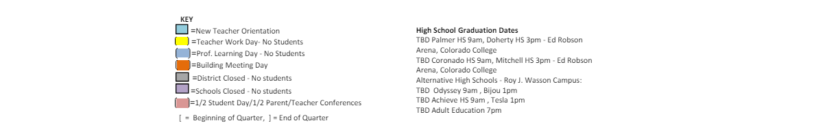 District School Academic Calendar Key for Bijou Alternative Program