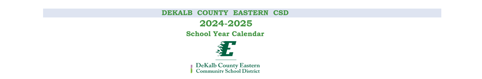 District School Academic Calendar for Northeast In Spec Ed Coop