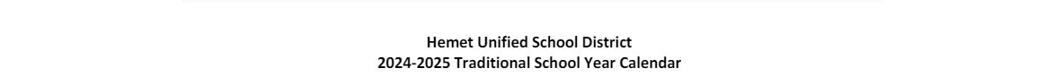 District School Academic Calendar for Hemet Academy For Applied Academic And Technology