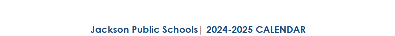 District School Academic Calendar for Career Academic Placement Program