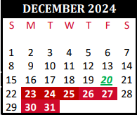District School Academic Calendar for Tomball J J A E P Campus for December 2024