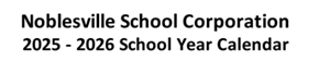 Monthly Academic School District Calendar for Noblesville High School for August 2025