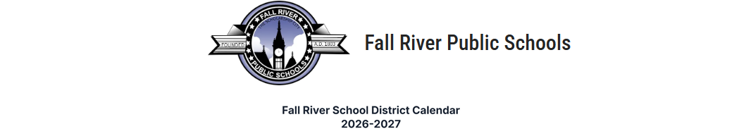 District School Academic Calendar for Fall River Elementary