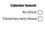 District School Academic Calendar Legend for Manchester Developmental Pre-school