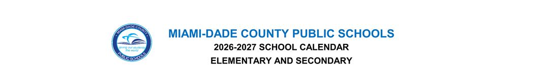 District School Academic Calendar for M. A. Milam K-8 Center