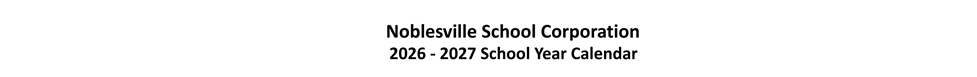 District School Academic Calendar for Noblesville High School