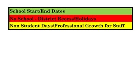 District School Academic Calendar Legend for Abraxas Continuation High